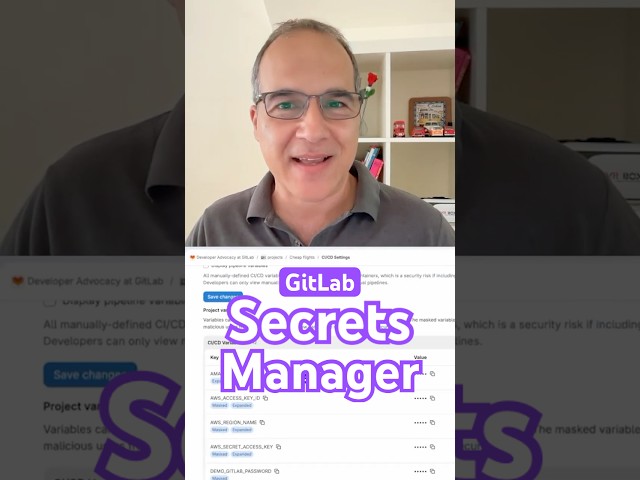 GitLab Secrets Manager is Here | Dev Snacks