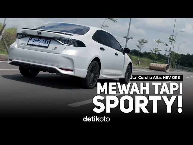 Review Toyota Corolla Altis Hybrid GR Sport: Mending Ini atau Civic Hybrid?