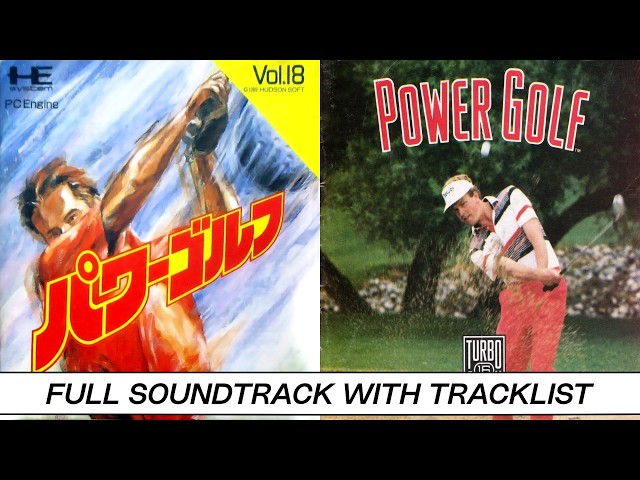 Power Golf | NEC PC Engine [TurboGrafx-16] | Soundtrack | Tracklist & Timestamps