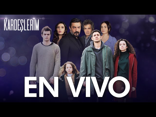 EN VIVO | Todo por mi Familia | Kardeslerim