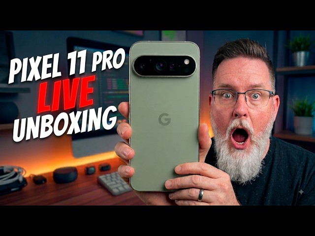 Google Pixel 11 Pro 🔴LIVE UNBOXING🔴 & SET-UP!