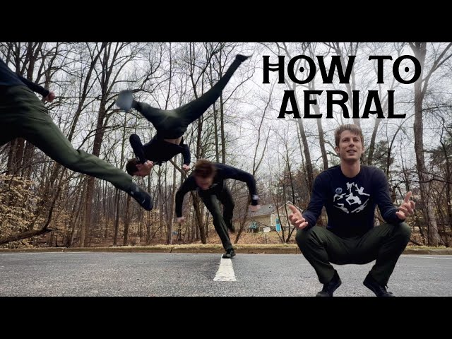 How To Aerial | Tricking Tutorial 
