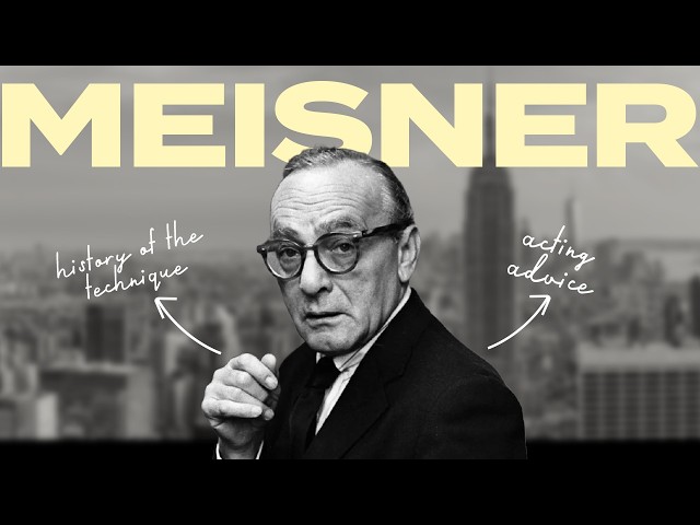 The Meisner Technique: Acting Tips for Authentic Performances