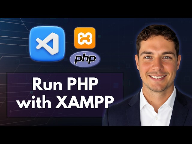 How to Run PHP Using Visual Studio Code With XAMPP [2026 Guide]