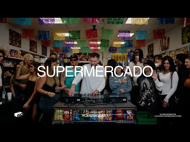 Sound Distribution #22 Supermercado w/ YOHENKWART | Urban Latin | Latin Club | Reggaeton