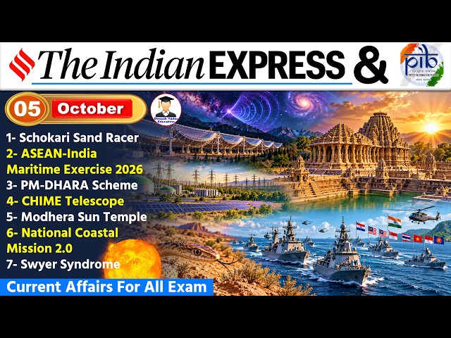 5 October 2026 Current Affairs | Daily PIB & Indian Express Analysis | The Hindu Analysis