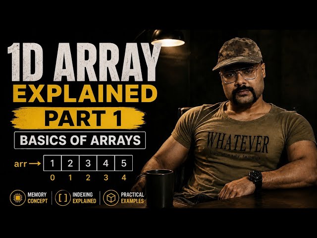 Explanation of 1D Array in C Programming | Part 1