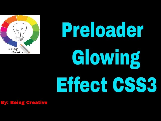 Preloader CSS3 Effects