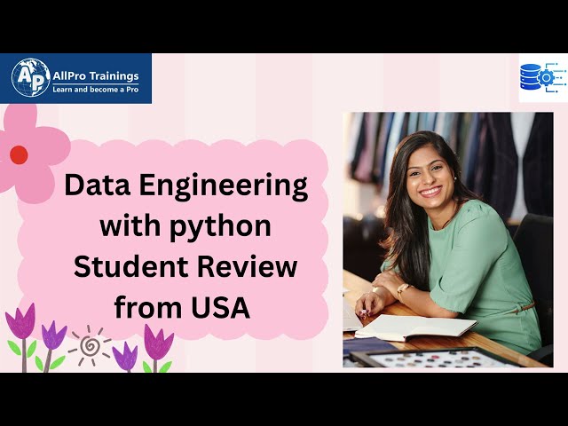 Data Engineering with Python Student Review from USA