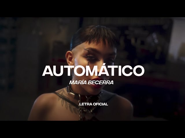 Maria Becerra - Automático (Lyric Video) | CantoYo