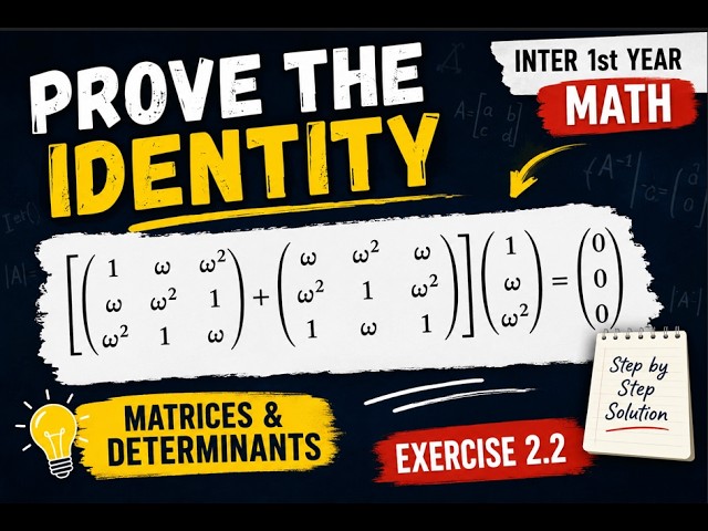Solve This Matrix Equation Using Omega | Inter 1st Year Math | Matrices and Determinants