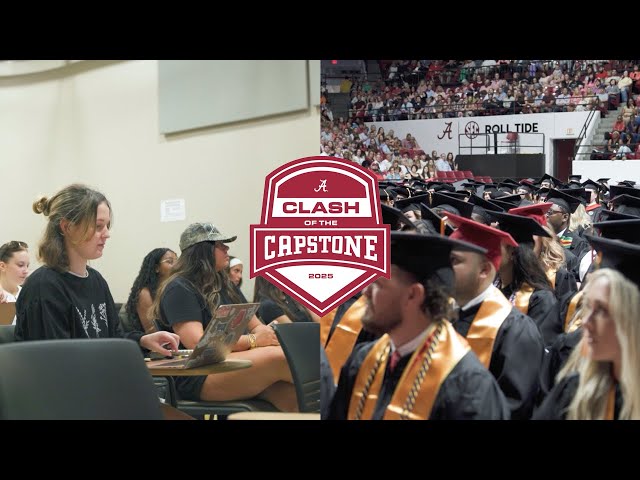 Clash of the Capstone | The University of Alabama