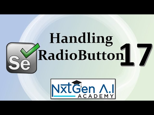 Selenium Tutorials for Beginners : 17. How to Handle Radio Button ?