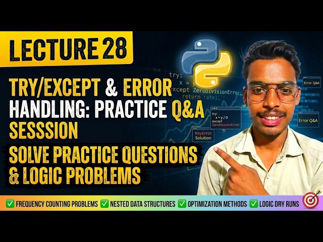 Python Error Handling Practice Questions | Lecture 28 | Try/Except Exercises & Logic Problems 🐍