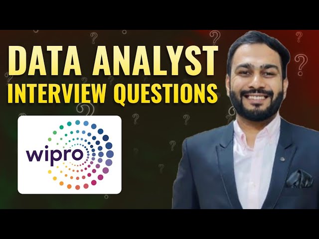 Wipro Data Analyst Interview Questions with Real Answers & Examples