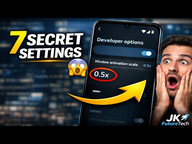 7 Secret Android Settings in 2026 You MUST Change (Speed, Battery & Privacy)