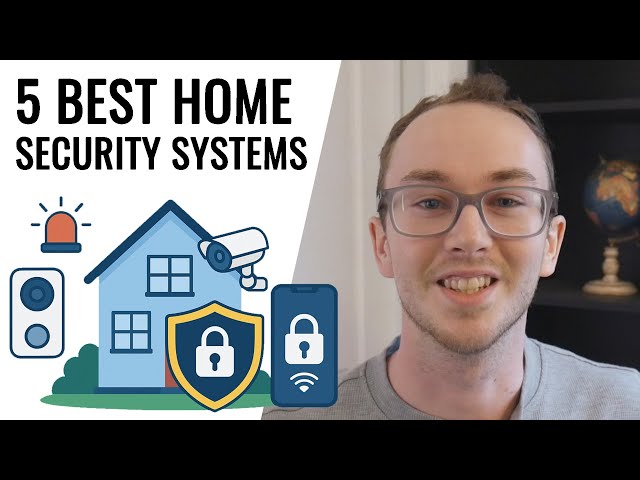 5 Best Home Security Systems of 2026