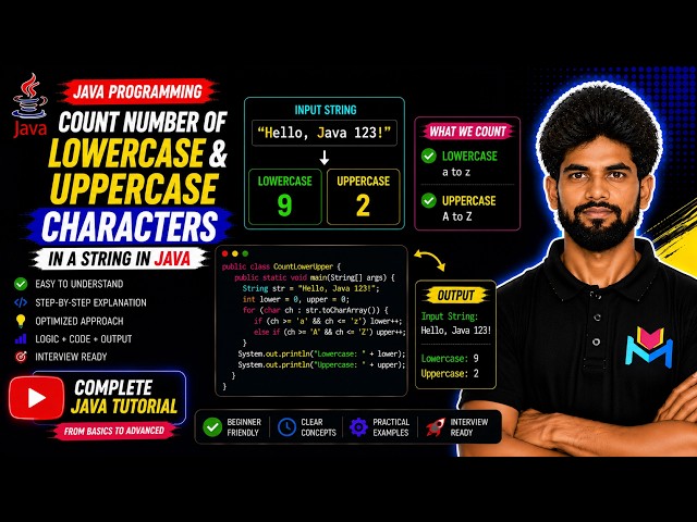 Count Lowercase & Uppercase Characters in Java | Master Java String | Complete String Tutorial