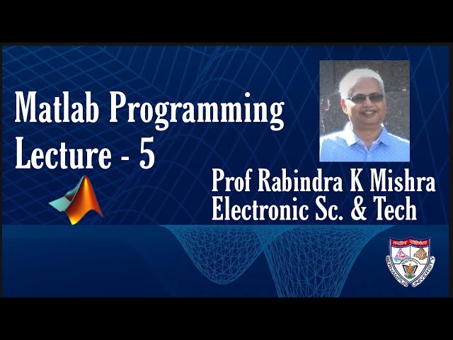 2D Plotting in Matlab | MatLab Programming |  : Lecture - 5