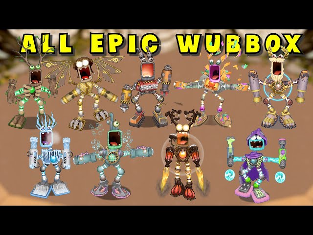 Epic Wubbox Evolution - Epic Wubbox Together (My Singing Monsters)