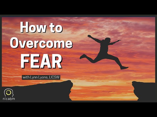 One Simple Technique to Overcome Fear and Anxiety