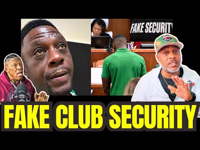 Boosie Expose Club Security Was FAKE! FELONY Assault!