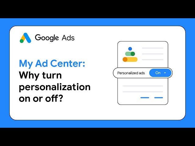 Why turn personalization on or off? | Google Ads