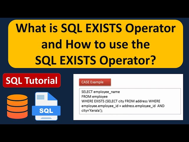 What is SQL EXISTS Operator and how to use the SQL EXISTS Operator? | SQL Tutorial For Beginners