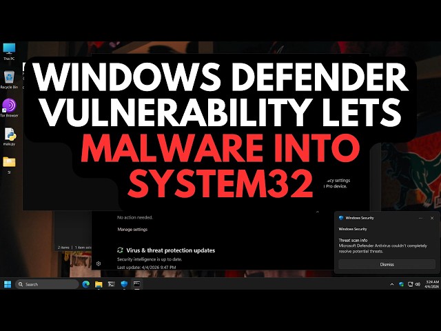 Windows Defender Vulnerability lets malware install into System 32