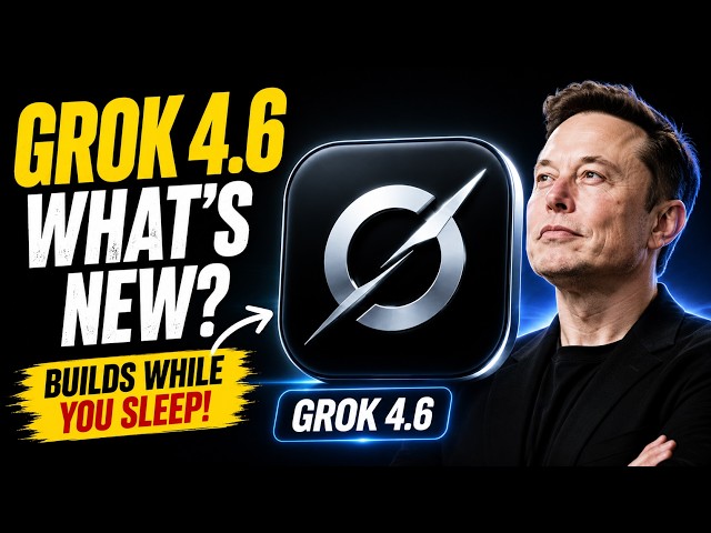 Grok 4.6 Is INSANE — This AI Builds Apps While You Sleep 🤯