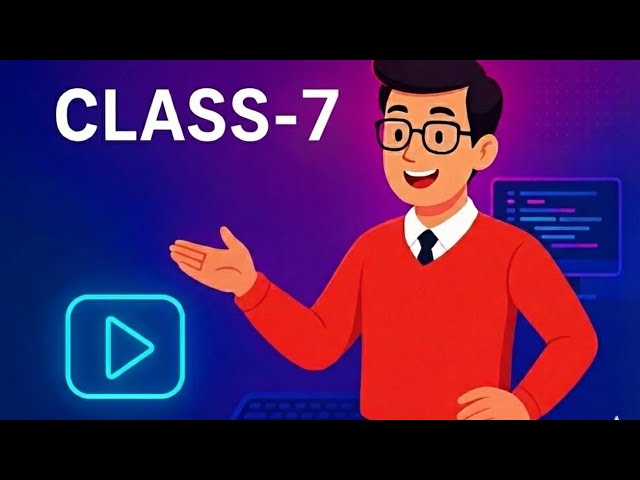 BASIC PYTHON (CLASS-7) | 🤖🤖 BE A MASTER OF CODE |👾👾| IT'S TOO TECHY |