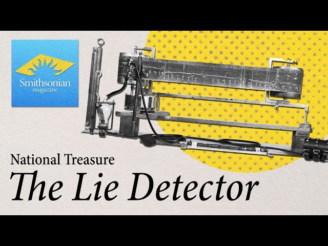 National Treasure: The History of the Lie Detector