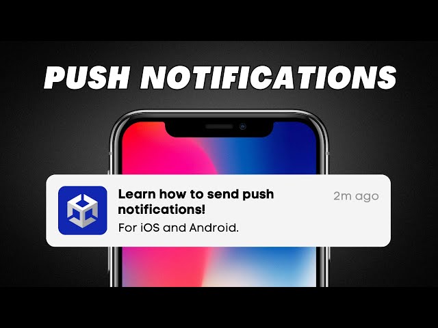 Unity PUSH NOTIFICATION Tutorial: iOS and ANDROID + Icons
