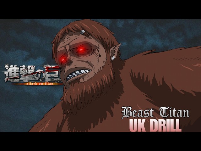 Beast Titan Phonk UK Drill (Levi Diss) Attack On Titan Rap