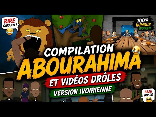 Abourahima compilation and funny Ivorian videos 😂🇨🇮