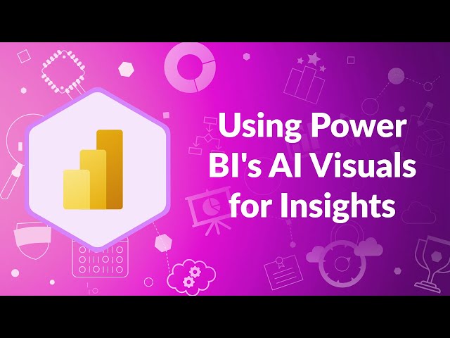 Using Power BI's AI Visuals for Insights | Advisicon