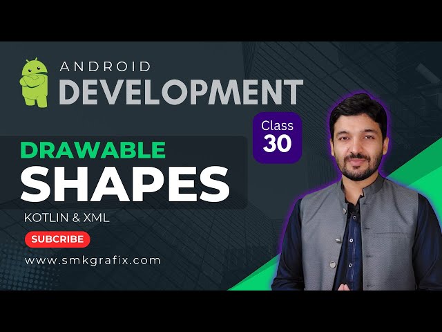 Drawable Shapes in Android Studio XML - Class 30 Urdu/Hindi