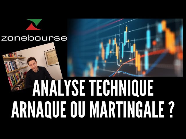 Analyse technique: arnaque ou martingale ?