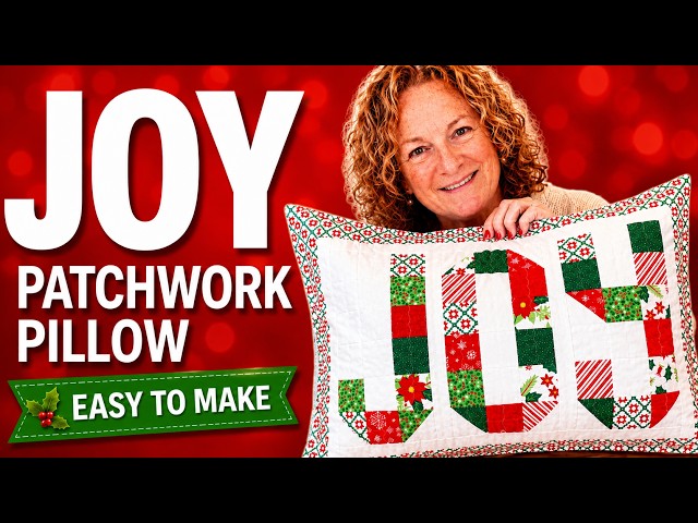 JOY Patchwork Pillow Tutorial | Easy Christmas Pillow with 2½" Squares