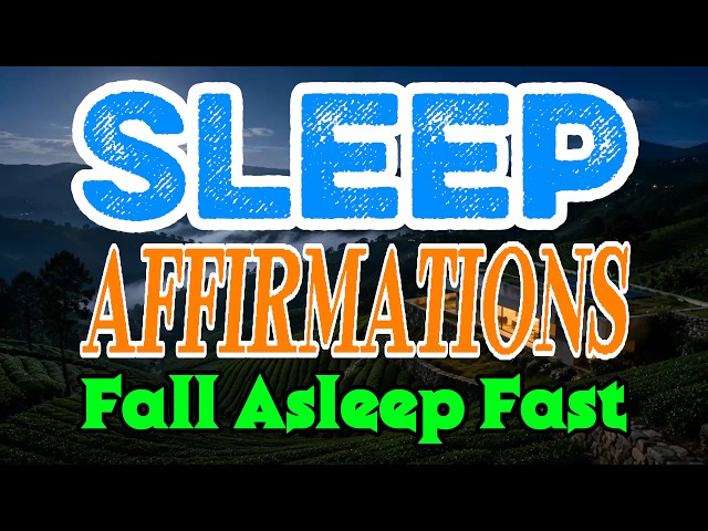 Sleep Affirmations 🌙  Sleep Affirmations for Deep Sleep & Calm Nights | 1 Hour