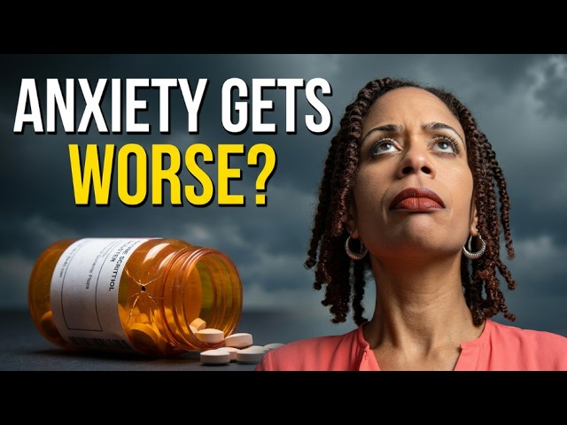 Why Benzos Make Your Anxiety Worse