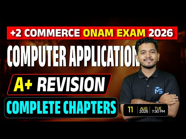 Plus Two Commerce Onam Exam | Computer Application | Complete Chapters Revision | LIVE | MS SOLUT...