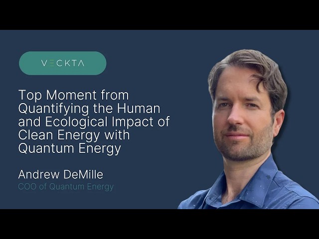 Top Moment from Quantifying the Human and Ecological Impact of Clean Energy with Quantum Energy