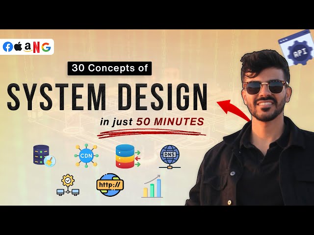 30 System Design Concepts in just 50 minutes. The Fastest Way to Learn System Design! 
