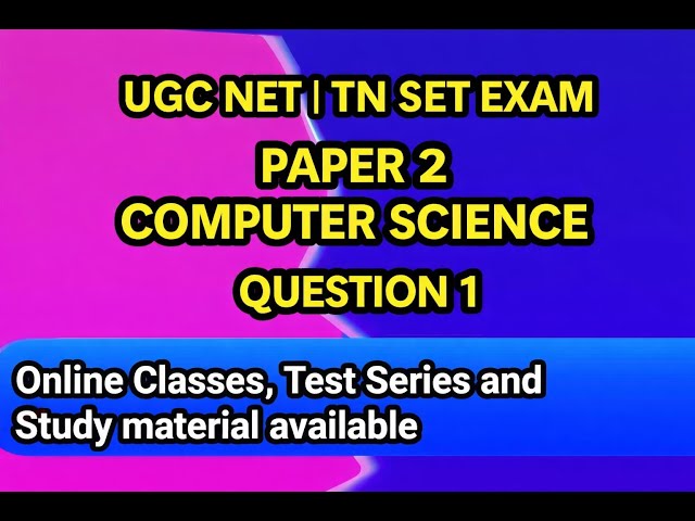NTA UGC NET | TN SET | Computer Science | PYQ-1 | 2026