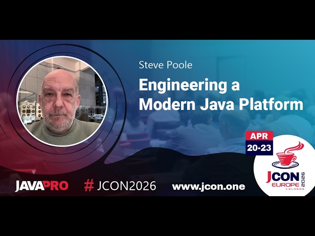 Engineering a Modern Java Platform | Steve Poole (EN)