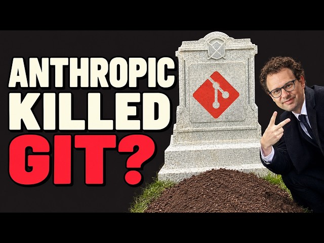 Did Anthropic Kill Git?
