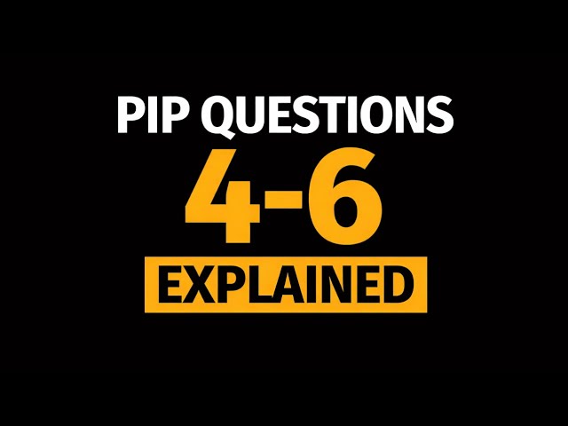 3 PIP Form Questions That Catch People Out