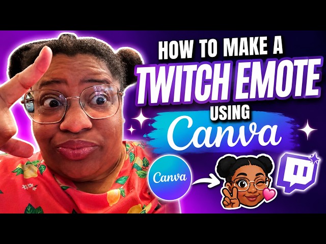 Twitch Emote Made EASY! in Canva Tutorial for Beginners