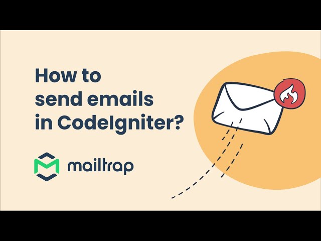 Send Email in CodeIgniter - Tutorial by Mailtrap